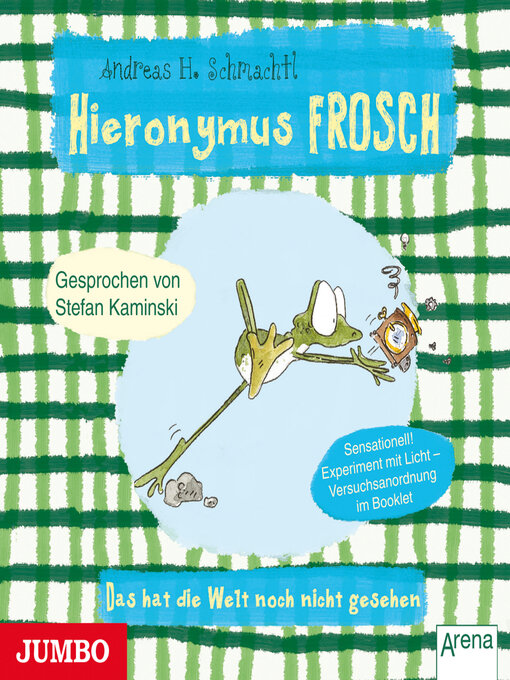 Title details for Hieronymus Frosch. Das hat die Welt noch nicht gesehen by Hieronymus Frosch - Available